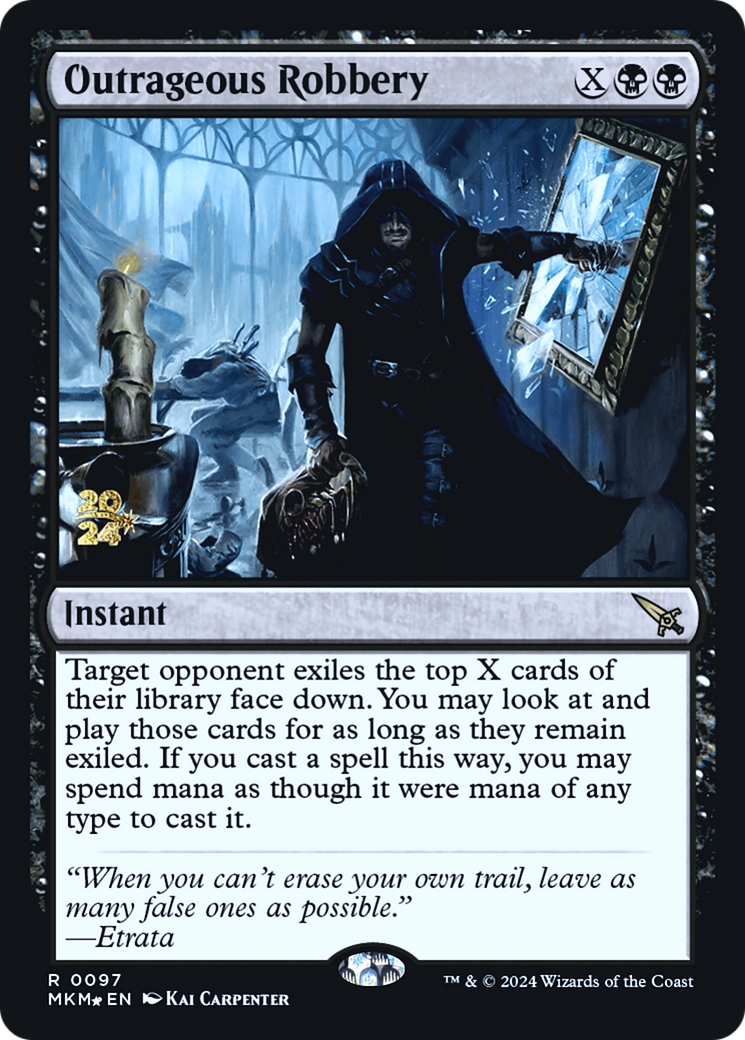 Outrageous Robbery [Murders at Karlov Manor Prerelease Promos] | Devastation Store