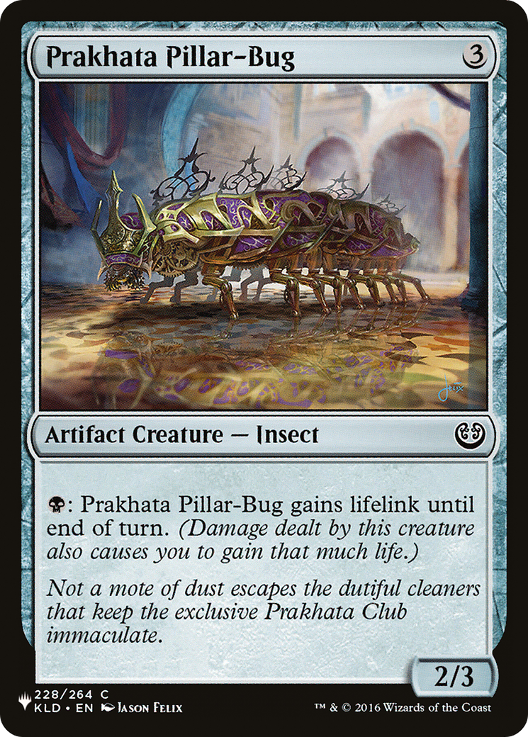 Prakhata Pillar-Bug [The List Reprints] | Devastation Store