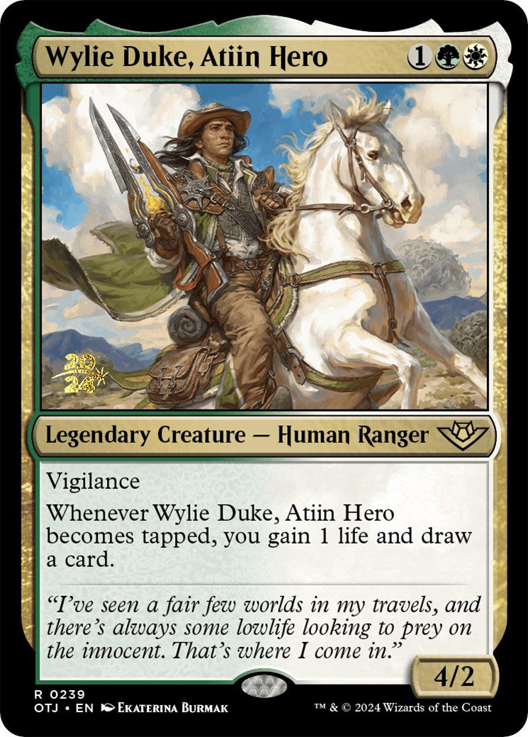 Wylie Duke, Atiin Hero [Outlaws of Thunder Junction Prerelease Promos] | Devastation Store