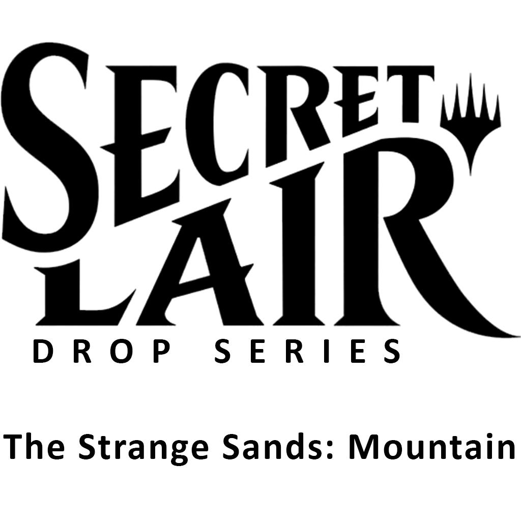 Secret Lair: Drop Series: The Strange Sands (Mountain) | Devastation Store