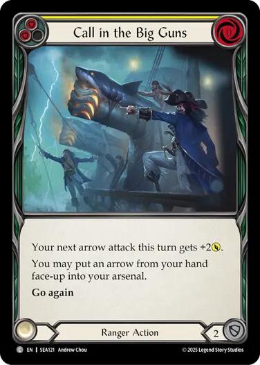 Call in the Big Guns (Yellow) [SEA121] (High Seas)  Rainbow Foil | Devastation Store