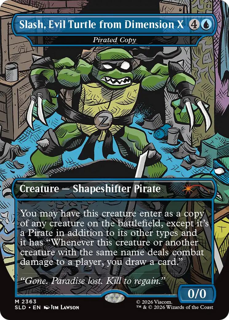 Slash, Evil Turtle from Dimension X - Pirated Copy [Secret Lair Drop Series] | Devastation Store