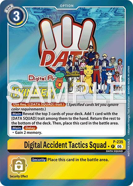 Digital Accident Tactics Squad [P-235] (Store Tournament 2026 Vol. 2 Winner Pack) [Promotional Cards] | Devastation Store