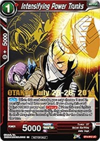 Intensifying Power Trunks (OTAKON 2019) (BT4-012_PR) [Promotion Cards] | Devastation Store