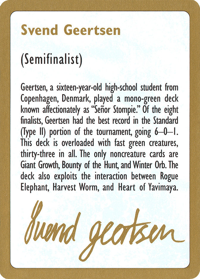 Svend Geertsen Bio [World Championship Decks 1997] | Devastation Store
