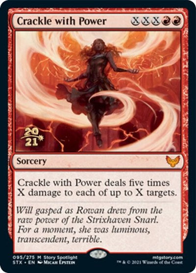 Crackle with Power [Strixhaven: School of Mages Prerelease Promos] | Devastation Store