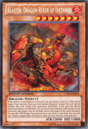 Blaster, Dragon Ruler of Infernos [CT10-EN002] Secret Rare | Devastation Store