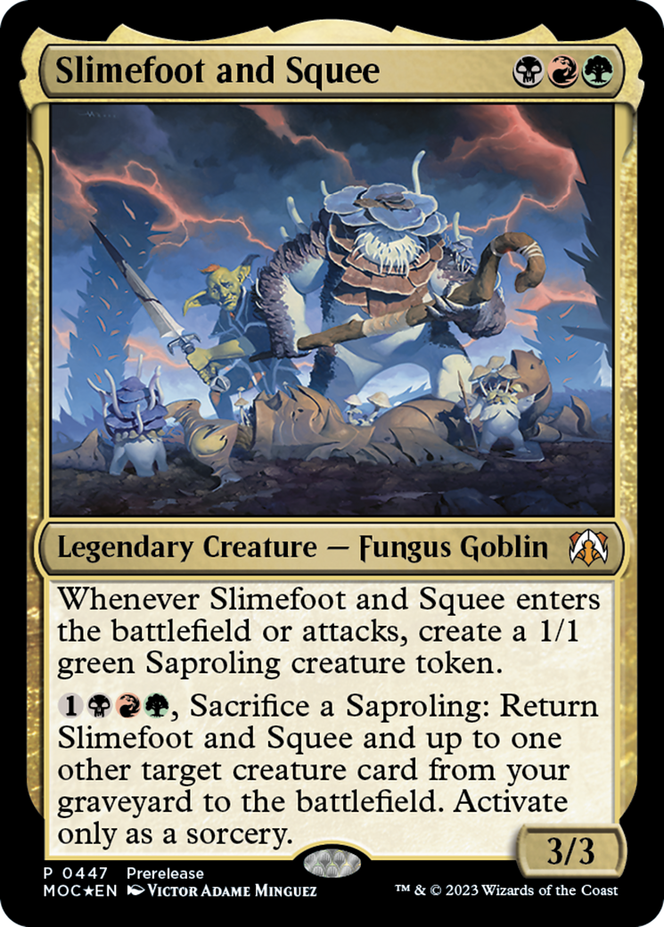 Slimefoot and Squee [March of the Machine Commander Prerelease Promos] | Devastation Store