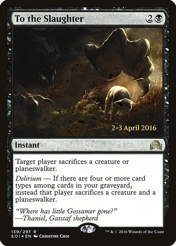 To the Slaughter [Shadows over Innistrad Prerelease Promos] | Devastation Store