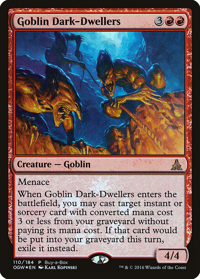Goblin Dark-Dwellers (Buy-A-Box) [Oath of the Gatewatch Promos] | Devastation Store