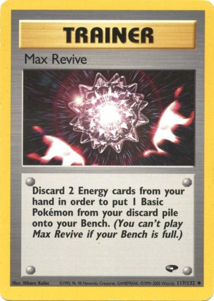 Max Revive (117/132) [Gym Challenge Unlimited] | Devastation Store