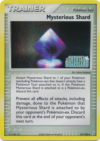 Mysterious Shard (81/100) (Stamped) [EX: Crystal Guardians] | Devastation Store