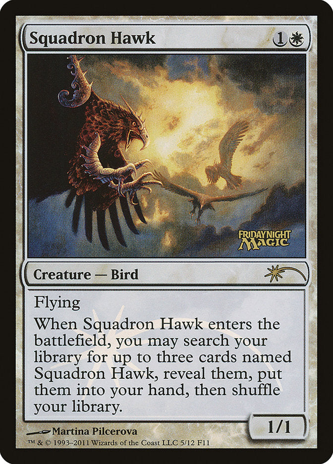 Squadron Hawk [Friday Night Magic 2011] | Devastation Store