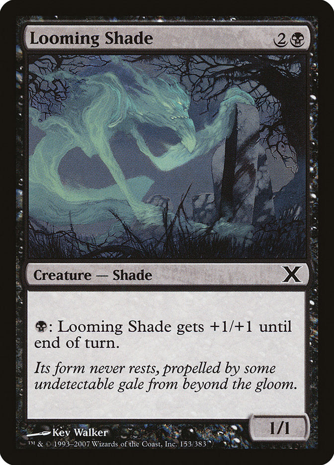 Looming Shade [Tenth Edition] | Devastation Store
