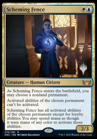 Scheming Fence (Promo Pack) [Streets of New Capenna Promos] | Devastation Store