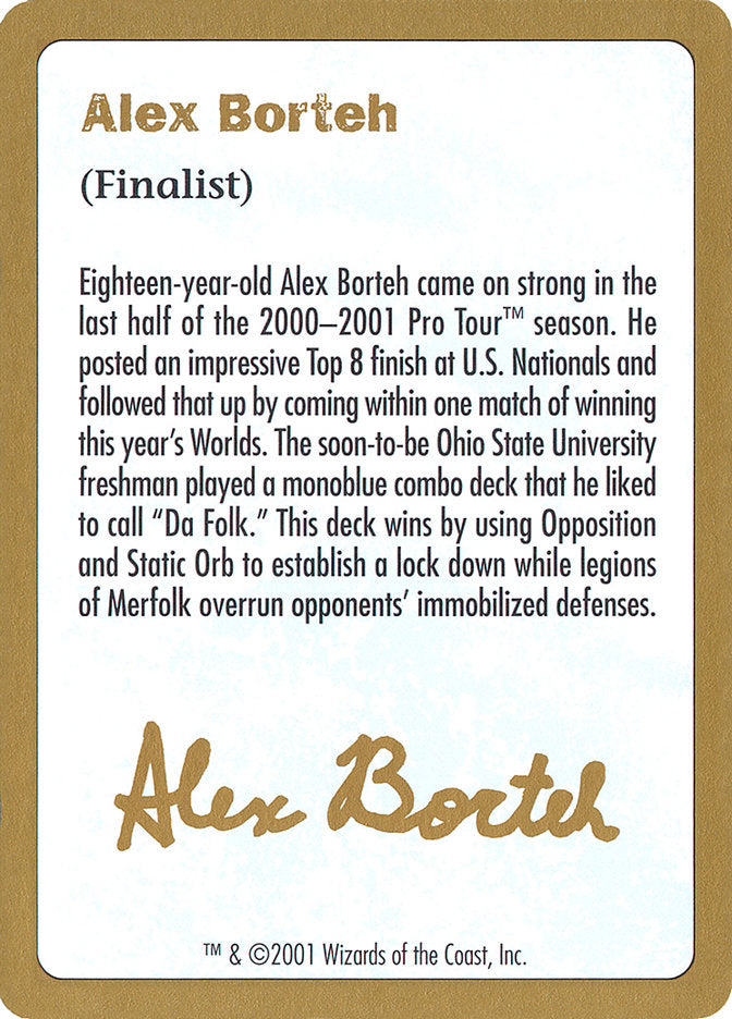 Alex Borteh Bio [World Championship Decks 2001] | Devastation Store