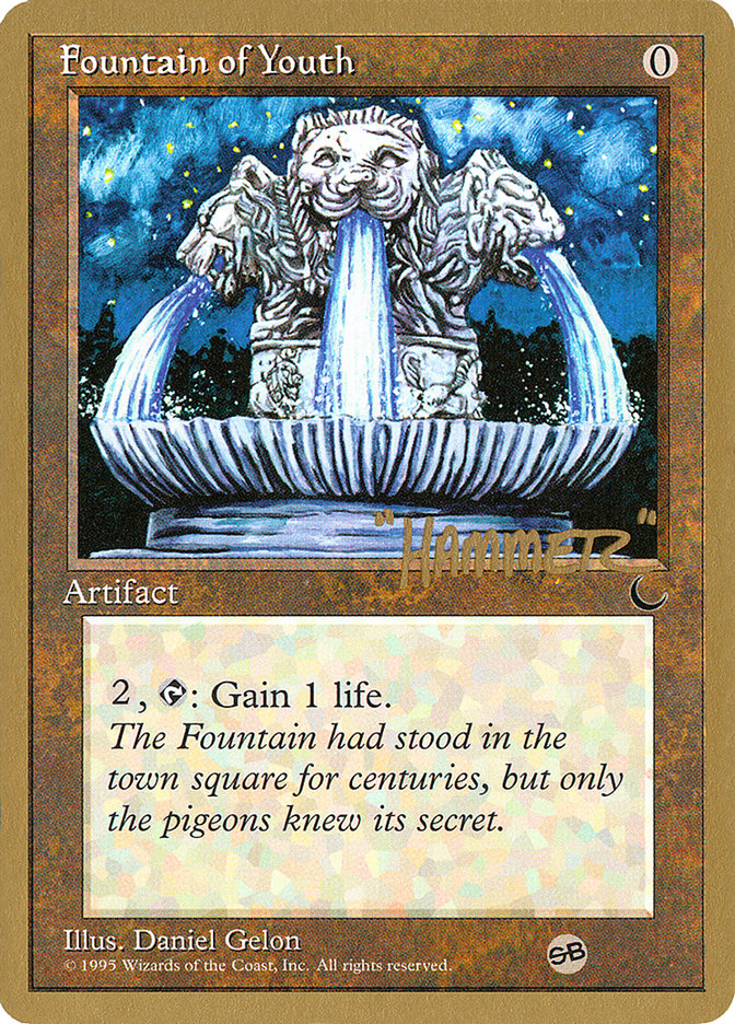 Fountain of Youth (Shawn "Hammer" Regnier) (SB) [Pro Tour Collector Set] | Devastation Store