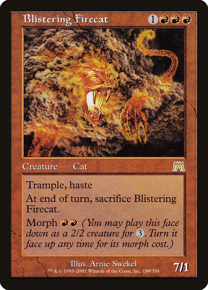 Blistering Firecat [Onslaught] | Devastation Store