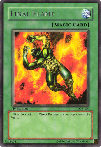 Final Flame [LOB-100] Rare | Devastation Store