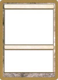 2004 World Championship Blank Card [World Championship Decks 2004] | Devastation Store