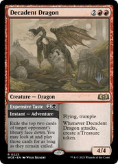 Decadent Dragon // Expensive Taste (Promo Pack) [Wilds of Eldraine Promos] | Devastation Store