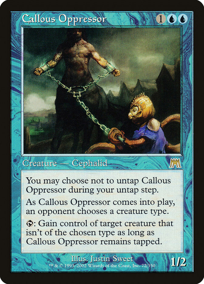 Callous Oppressor [Onslaught] | Devastation Store