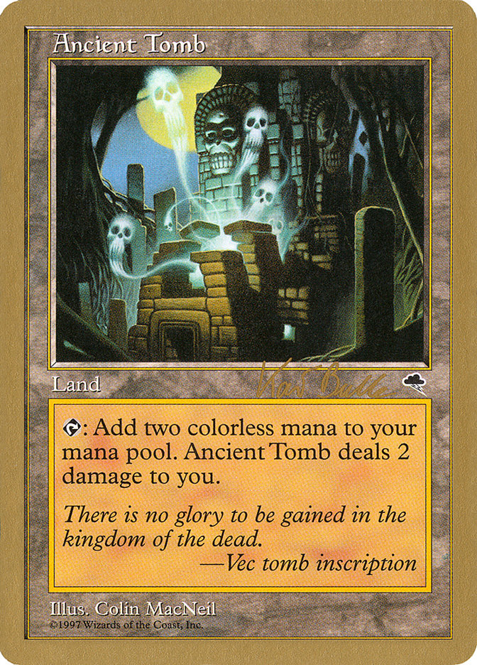 Ancient Tomb (Kai Budde) [World Championship Decks 1999] | Devastation Store