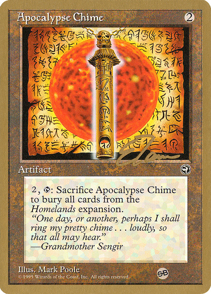 Apocalypse Chime (Eric Tam) (SB) [Pro Tour Collector Set] | Devastation Store