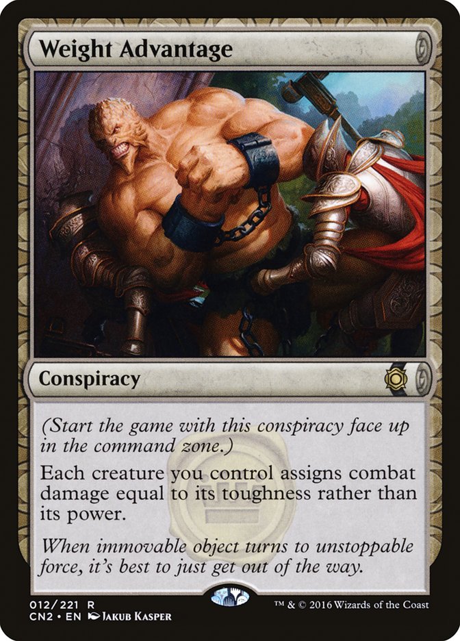 Weight Advantage [Conspiracy: Take the Crown] | Devastation Store
