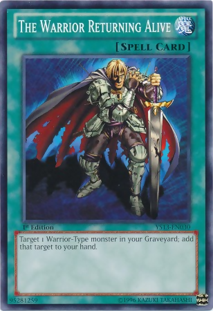 The Warrior Returning Alive [YS13-EN030] Common | Devastation Store
