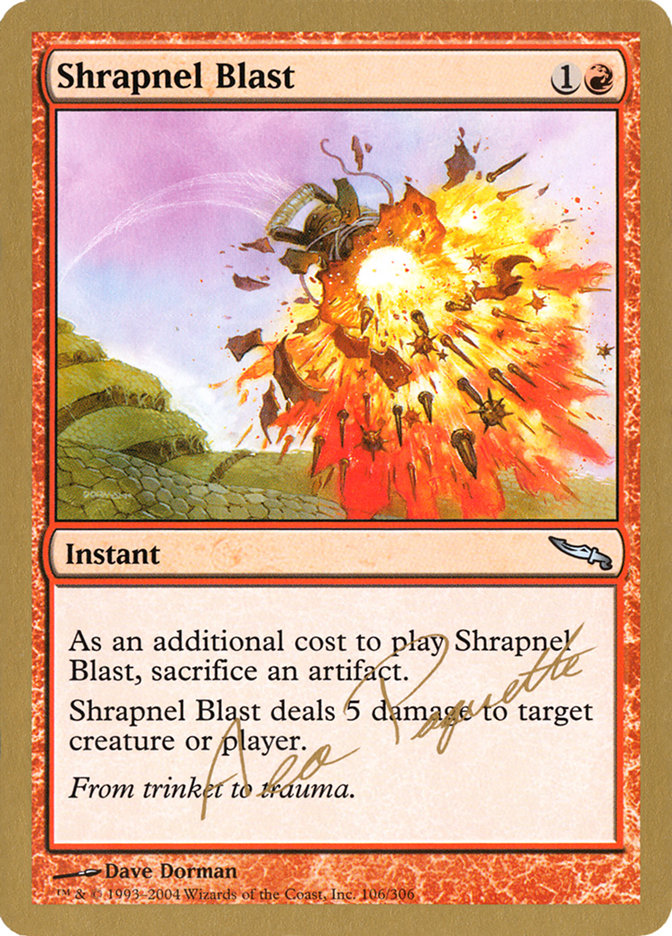 Shrapnel Blast (Aeo Paquette) [World Championship Decks 2004] | Devastation Store