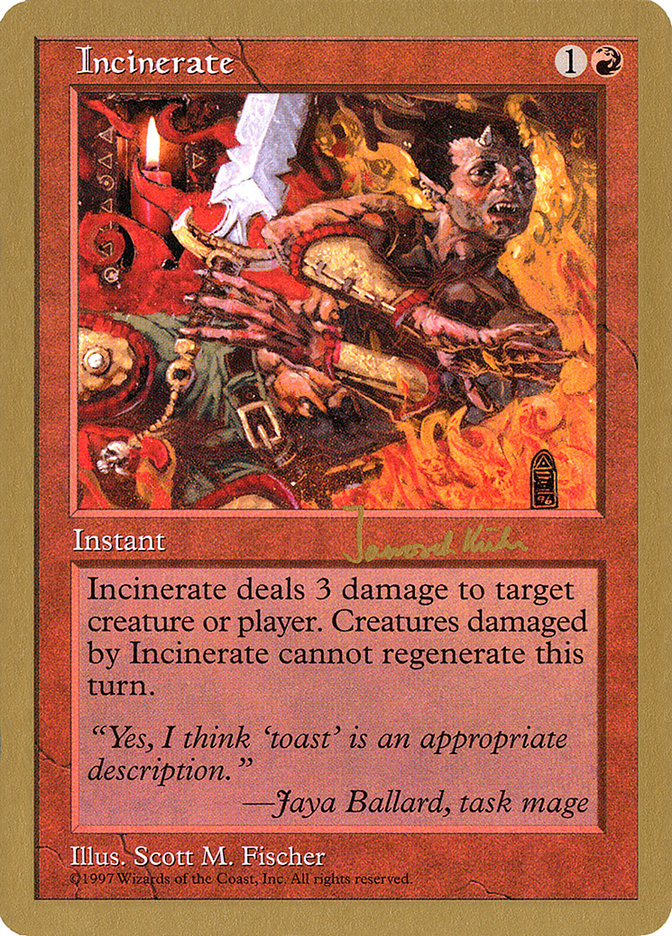 Incinerate (Janosch Kuhn) [World Championship Decks 1997] | Devastation Store