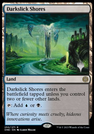 Darkslick Shores (Promo Pack) [Phyrexia: All Will Be One Promos] | Devastation Store