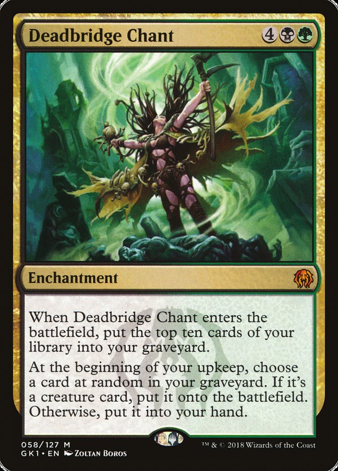 Deadbridge Chant [Guilds of Ravnica Guild Kit] | Devastation Store