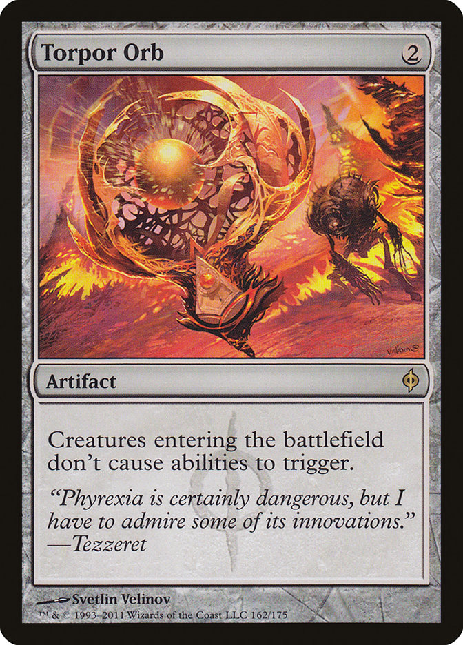 Torpor Orb [New Phyrexia] | Devastation Store