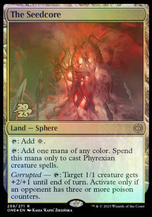 The Seedcore [Phyrexia: All Will Be One Prerelease Promos] | Devastation Store