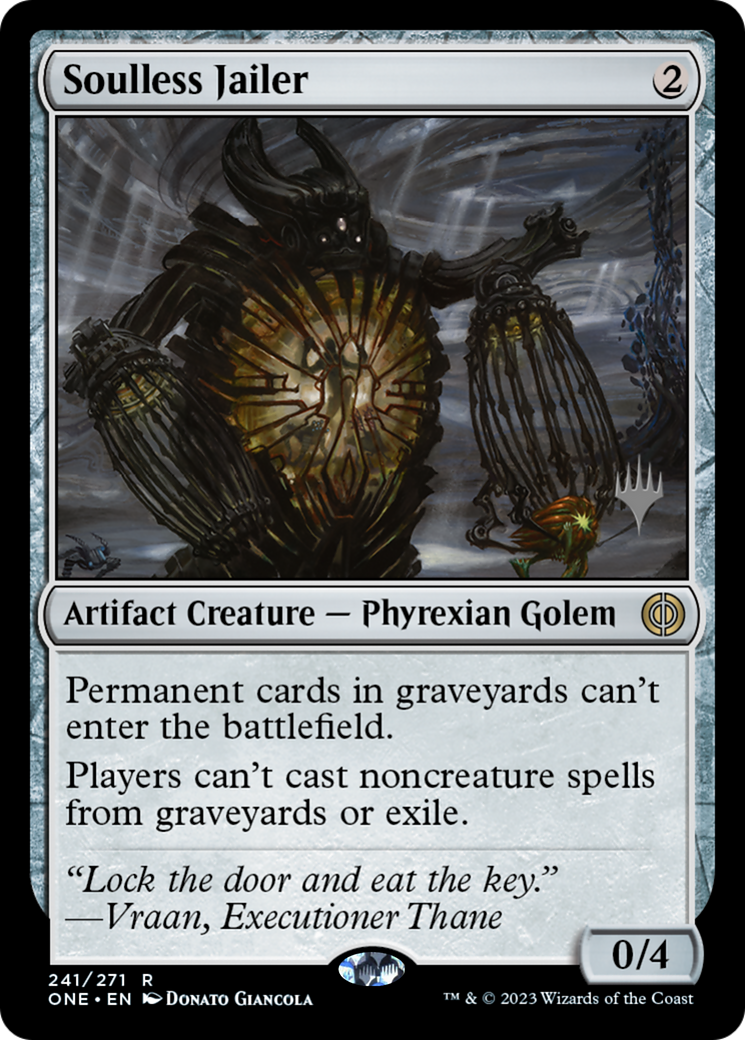 Soulless Jailer (Promo Pack) [Phyrexia: All Will Be One Promos] | Devastation Store