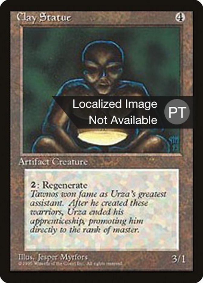 Clay Statue [Fourth Edition (Foreign Black Border)] | Devastation Store