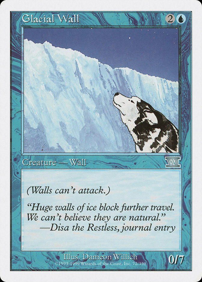 Glacial Wall [Classic Sixth Edition] | Devastation Store
