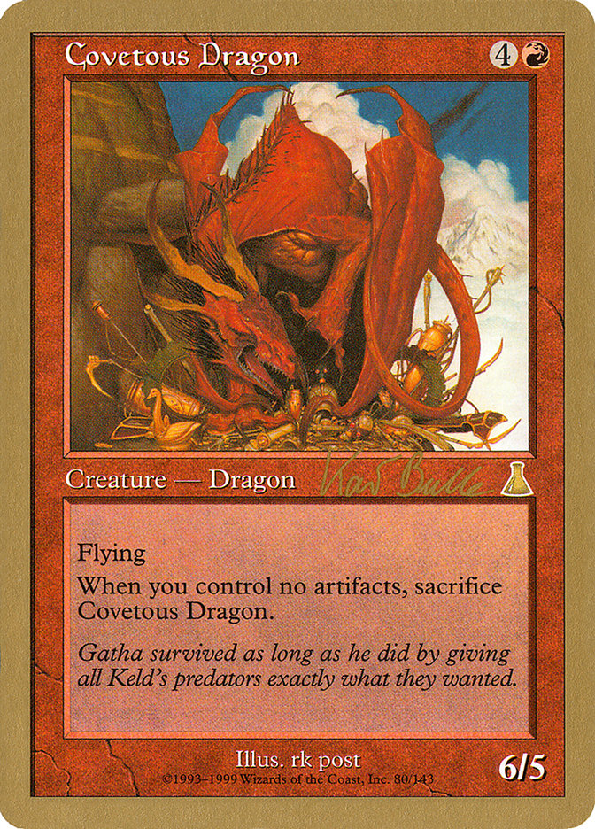 Covetous Dragon (Kai Budde) [World Championship Decks 1999] | Devastation Store