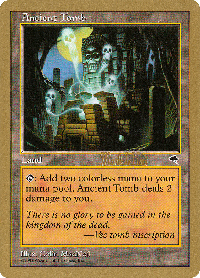 Ancient Tomb (Mark Le Pine) [World Championship Decks 1999] | Devastation Store