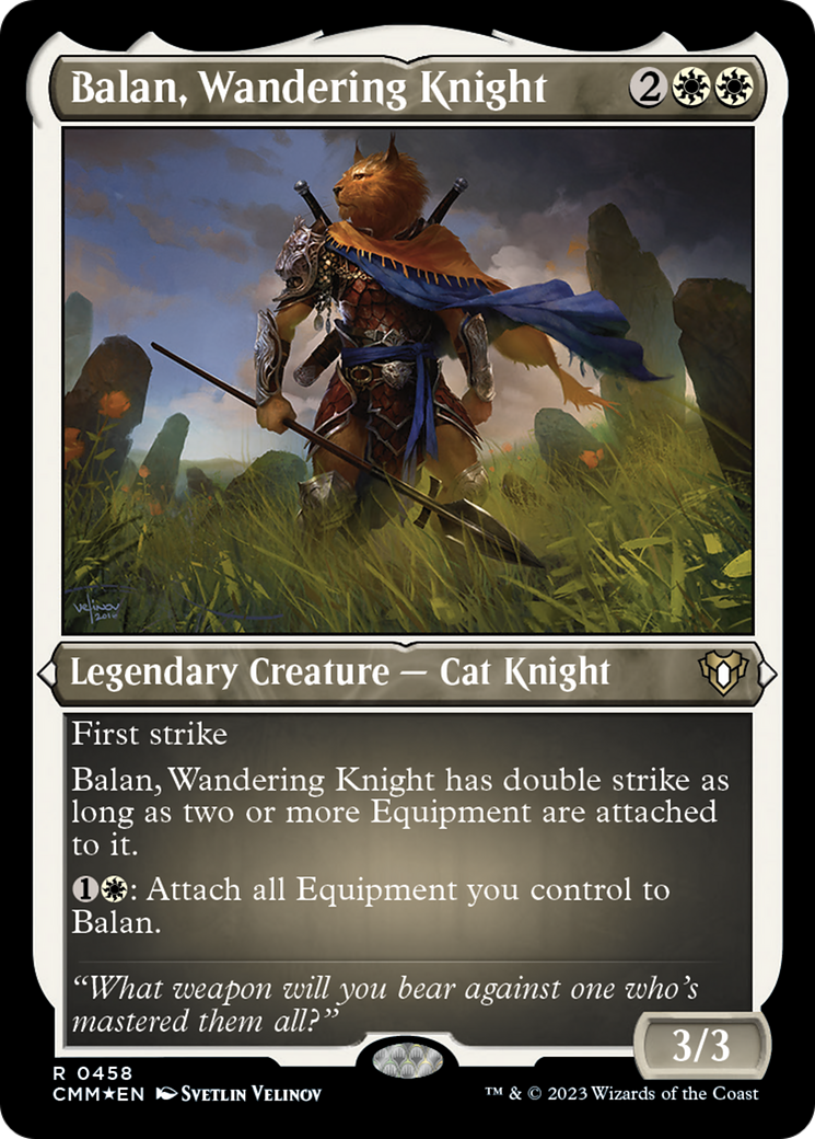 Balan, Wandering Knight (Foil Etched) [Commander Masters] | Devastation Store