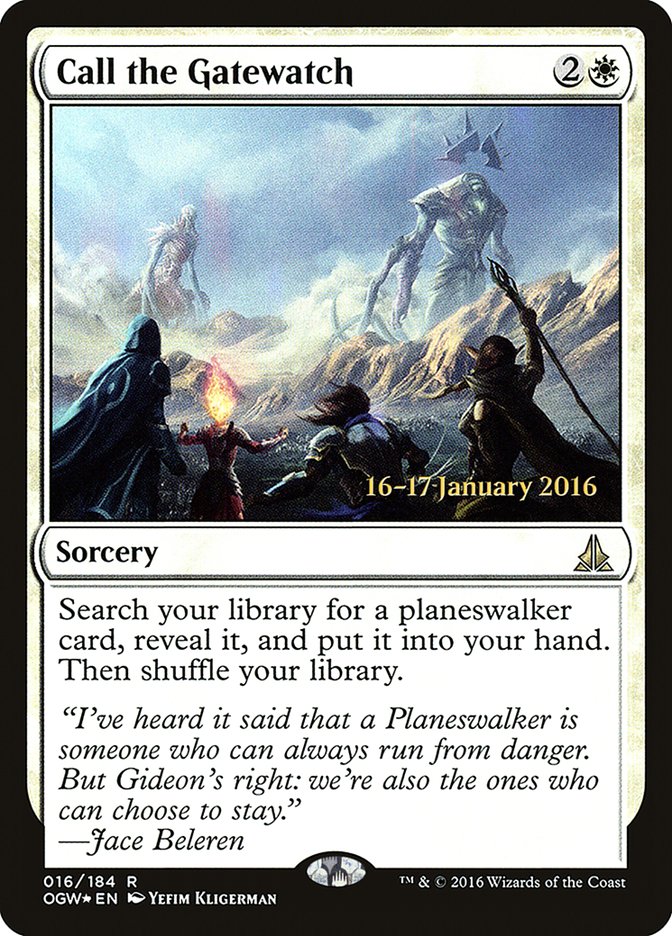 Call the Gatewatch [Oath of the Gatewatch Prerelease Promos] - Devastation Store | Devastation Store