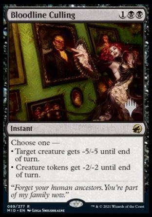 Bloodline Culling (Promo Pack) [Innistrad: Midnight Hunt Promo Pack] | Devastation Store