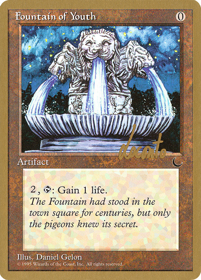 Fountain of Youth (Michael Loconto) [Pro Tour Collector Set] | Devastation Store