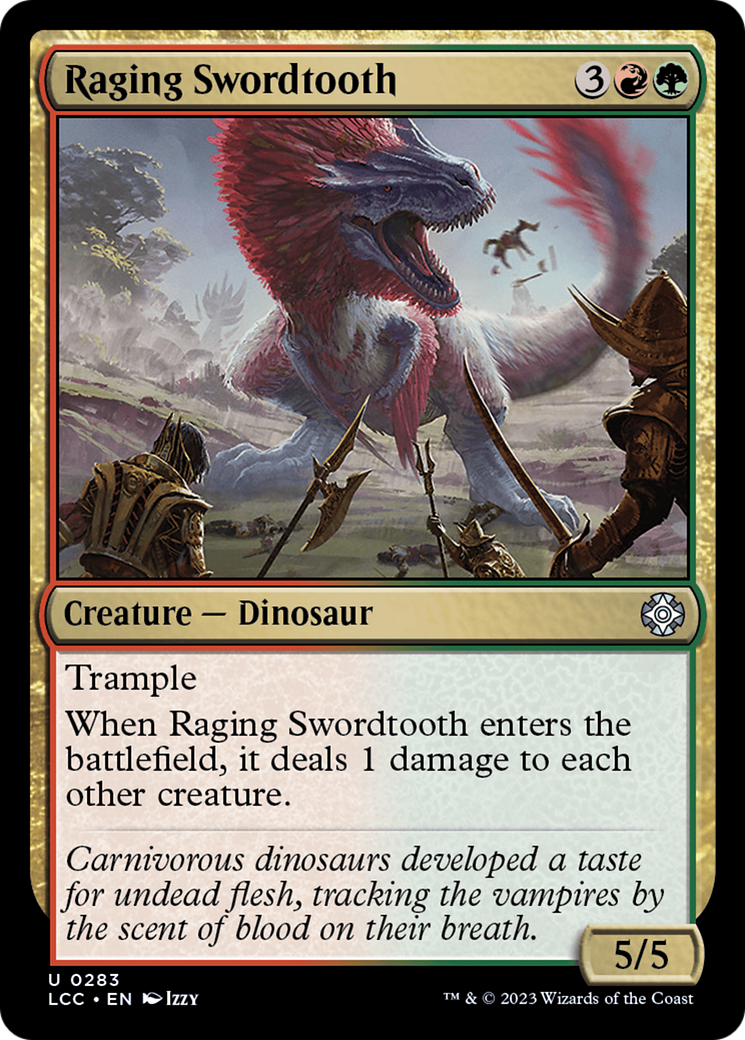 Raging Swordtooth [The Lost Caverns of Ixalan Commander] | Devastation Store