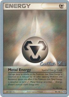 Metal Energy (88/106) (Bright Aura - Curran Hill's) [World Championships 2005] | Devastation Store