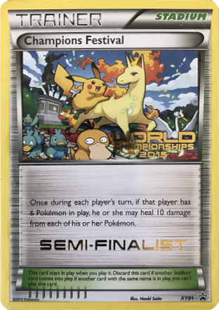 Champions Festival (XY91) (2015 Semi-Finalist) [XY: Black Star Promos] | Devastation Store