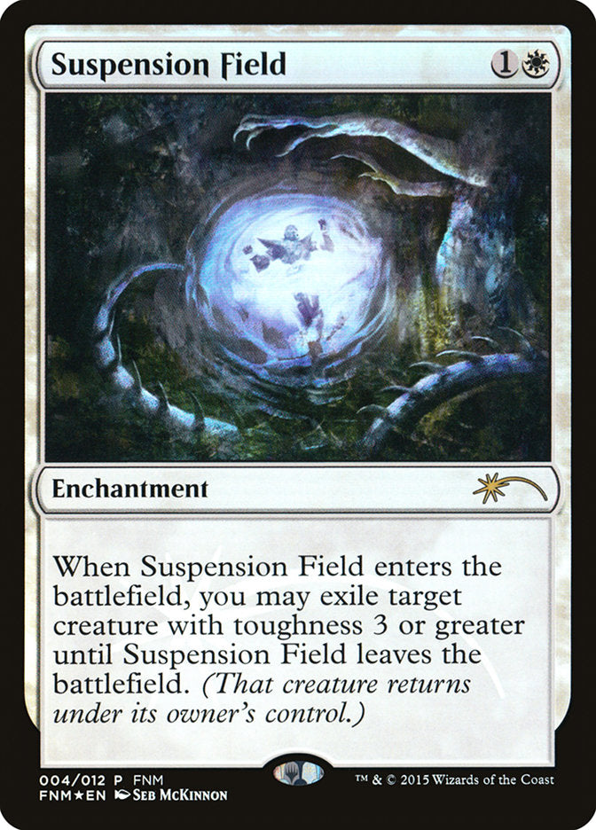 Suspension Field [Friday Night Magic 2015] | Devastation Store