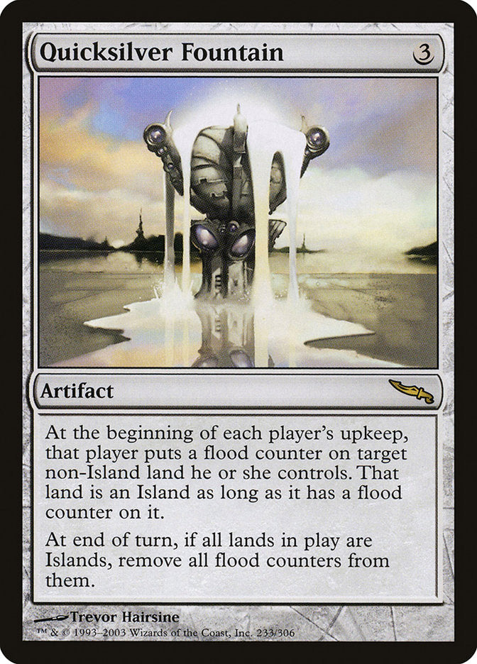 Quicksilver Fountain [Mirrodin] | Devastation Store